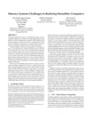 Memory‑Systems Challenges in Realizing Monolithic Computers